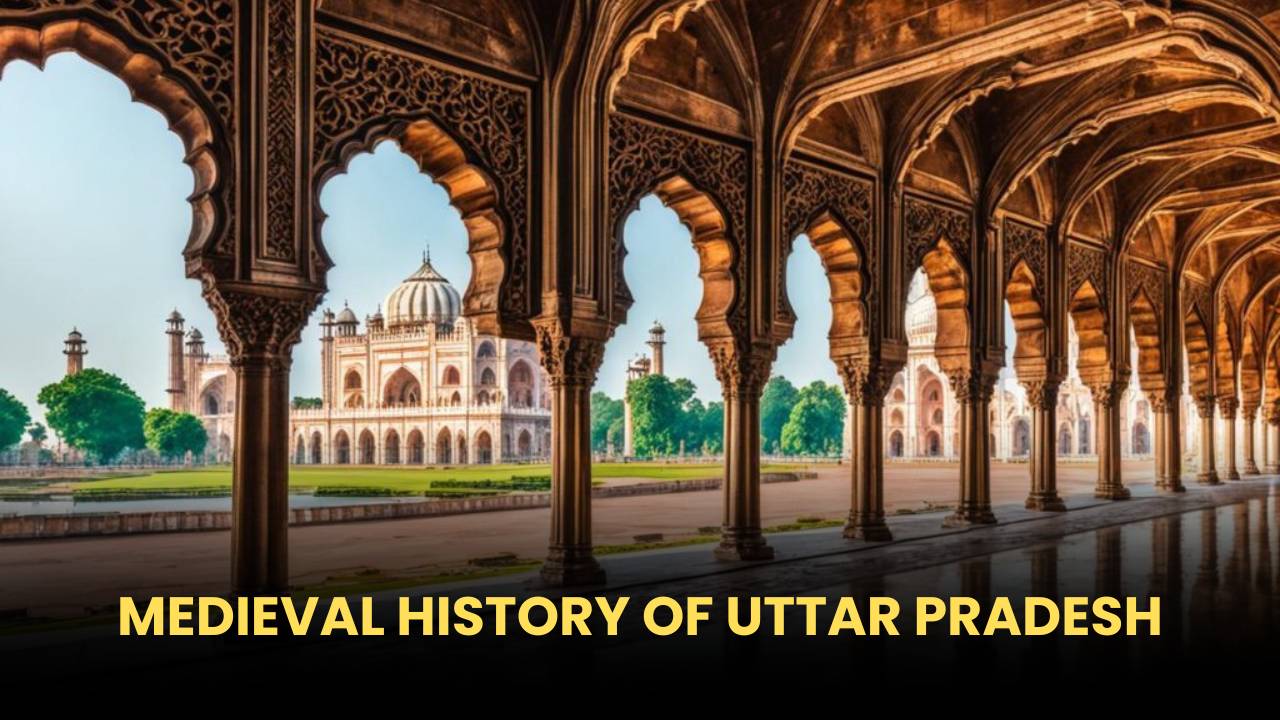 Medieval History of Uttar Pradesh